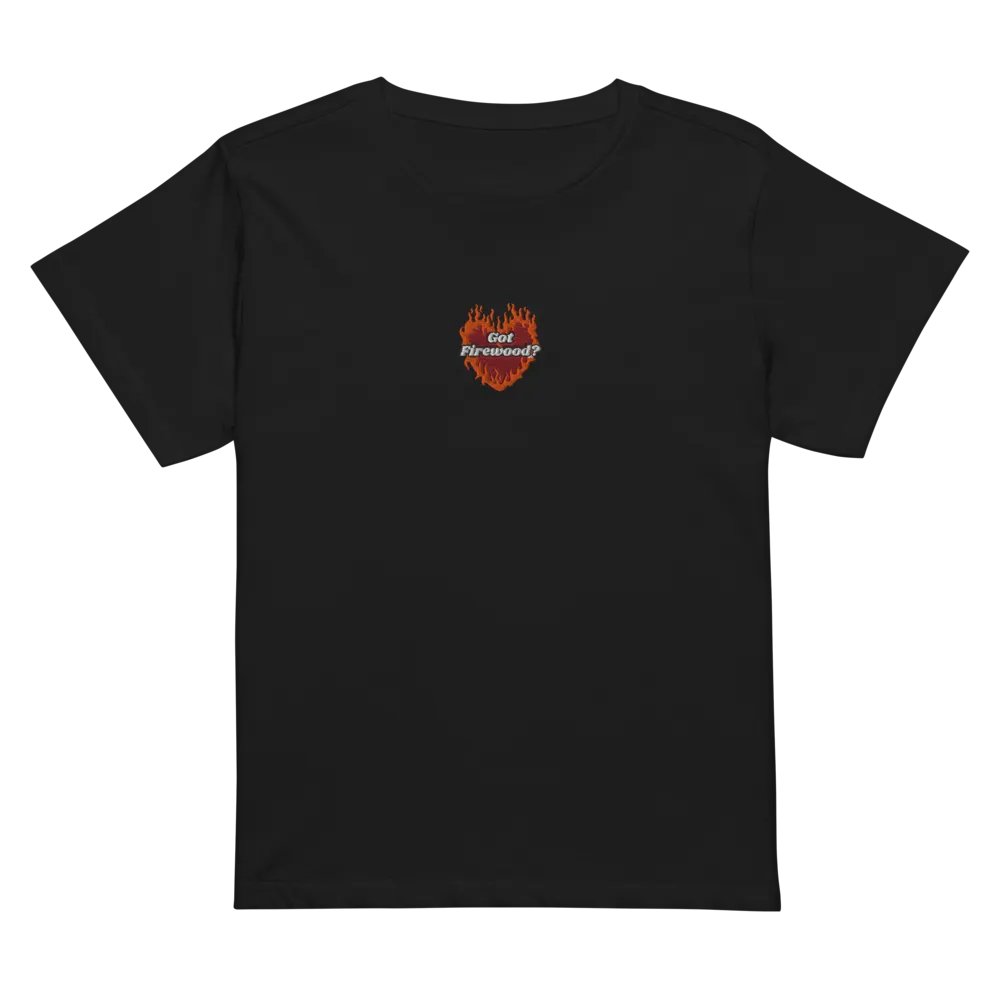 Flaming Heart - Got Firewood? | Embroidered High Waisted Tee product image (1)
