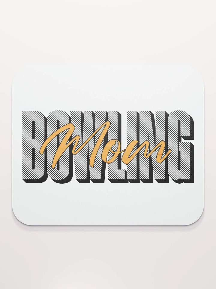 Bowling Mom Mouse Pad product image (2)
