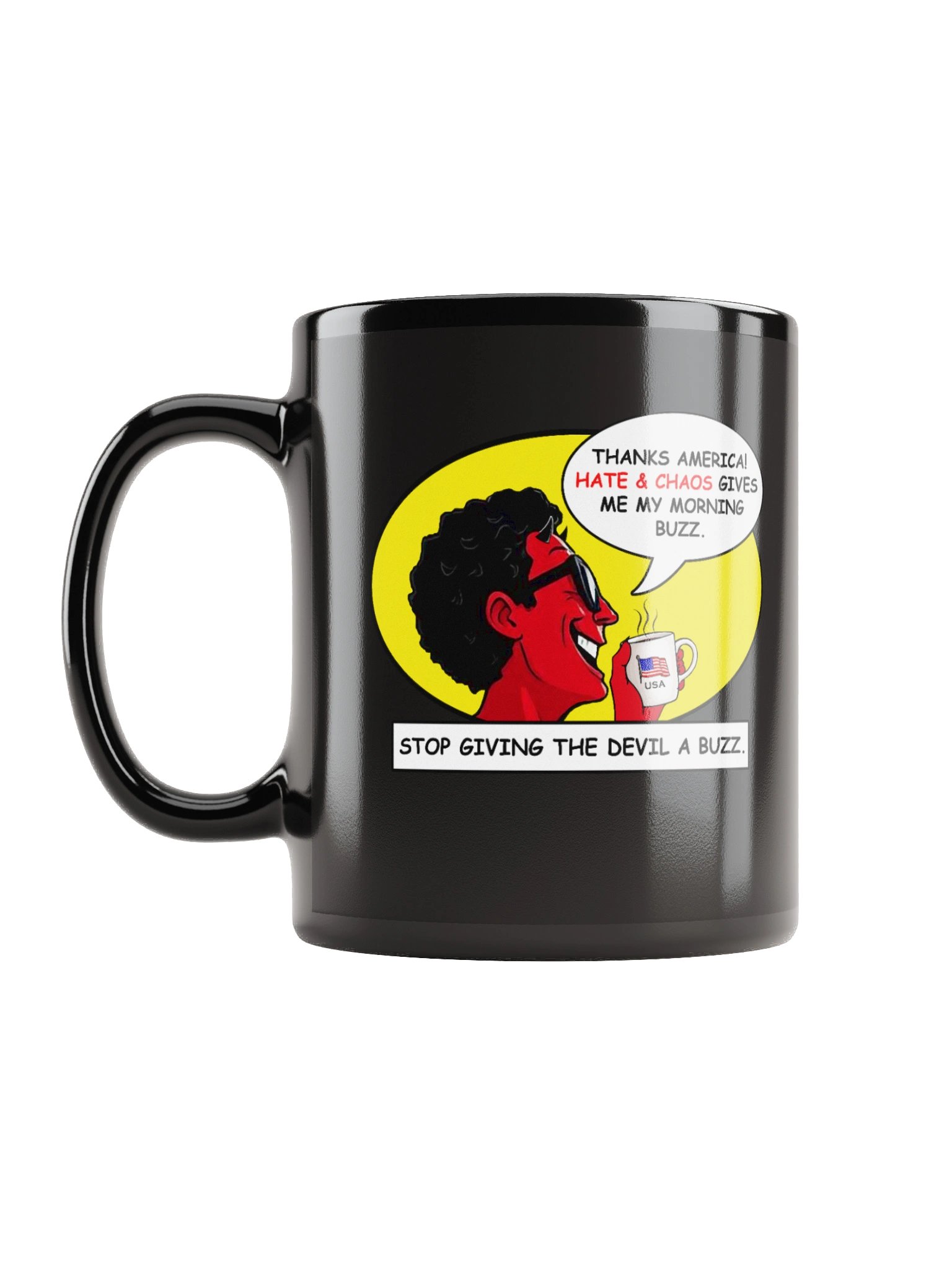 Stop Giving The Devil A Buzz Mug - Sarcastic Political Cup product image (4)