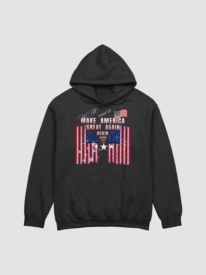 Patriotic Flag Hoodie - Make America Great Again for dads sons friend daughters product image (2)