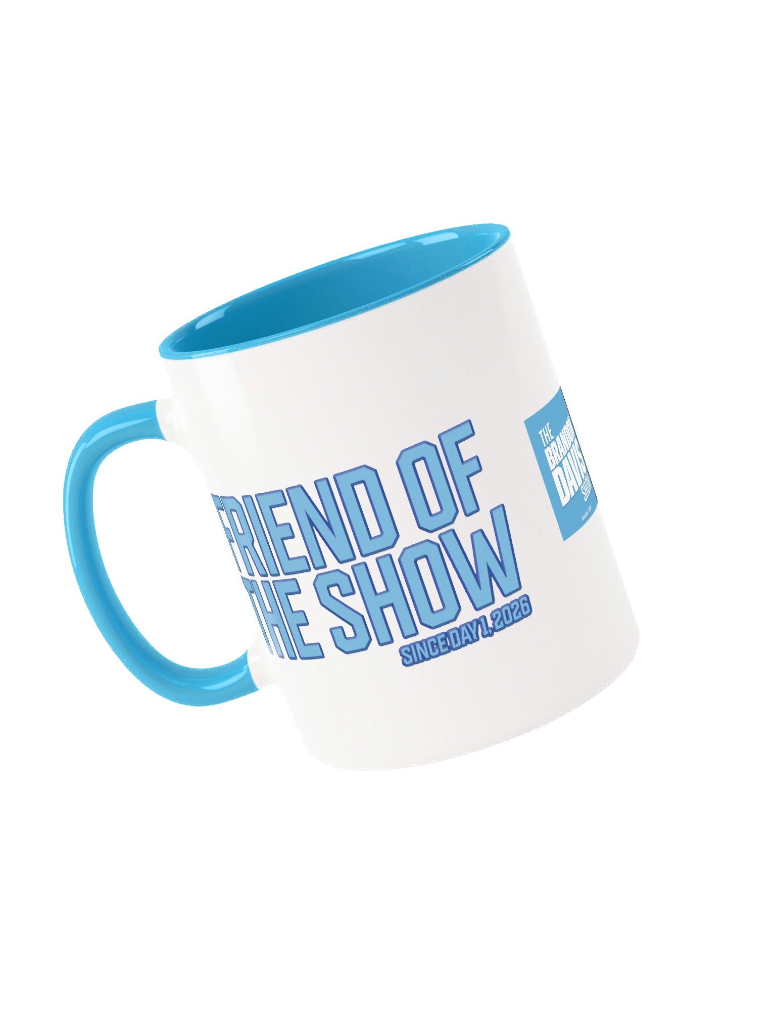 Friend of the Show "Since Day 1" Mug - LIMITED EDITION product image (6)