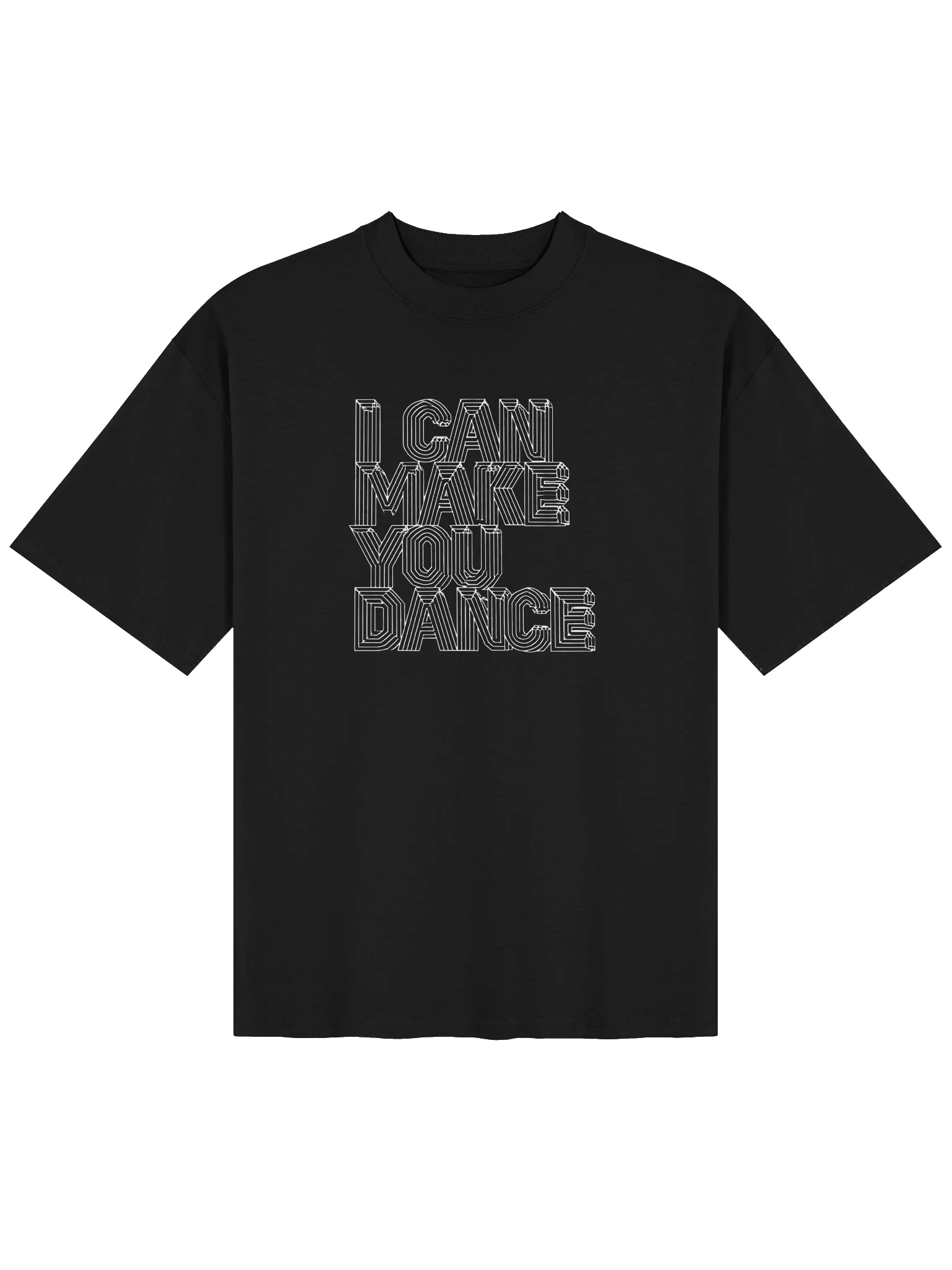I CAN MAKE YOU DANCE (Unisex Organic Oversized T-Shirt) product image (3)