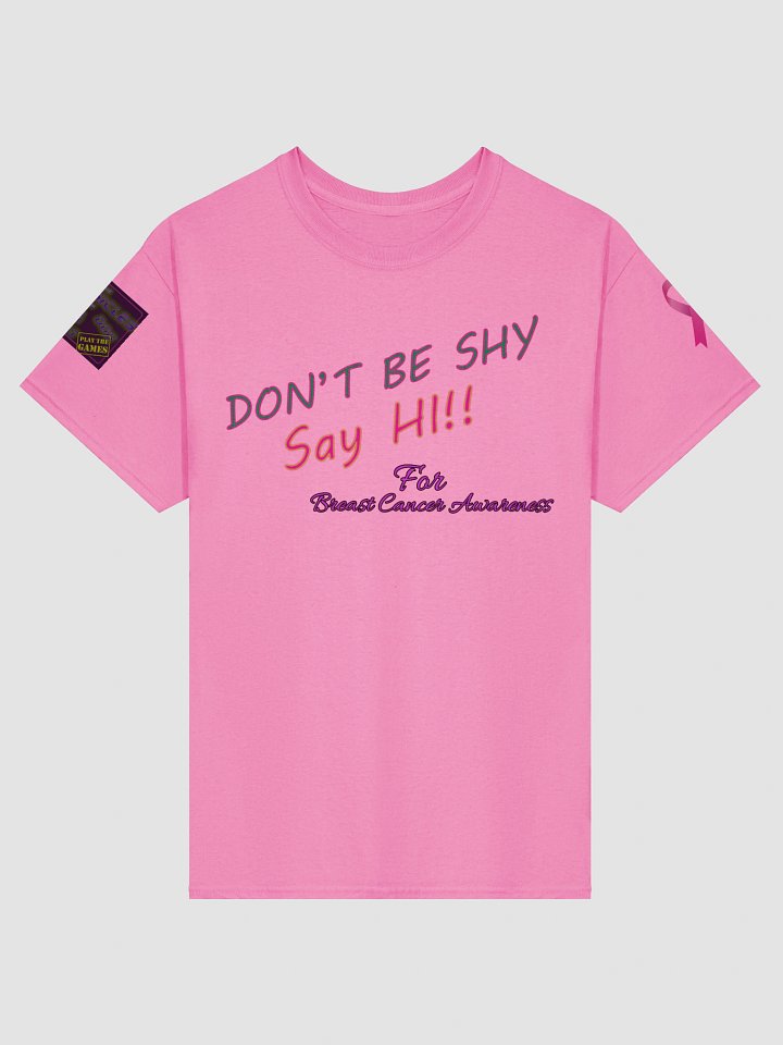 Don't be shy for Breast Cancer Awareness product image (1)
