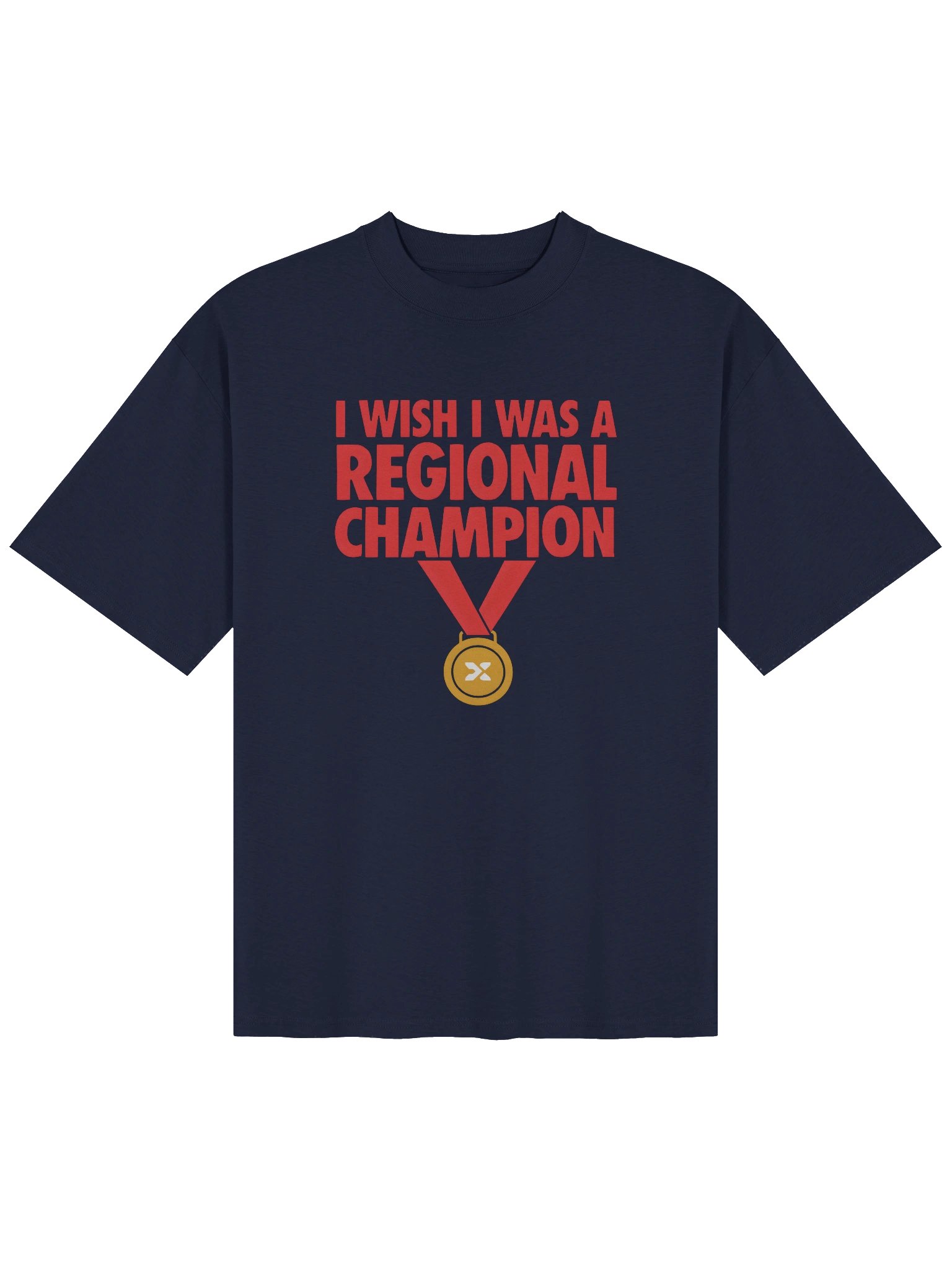 I WISH I WAS A REGIONAL CHAMP product image (1)
