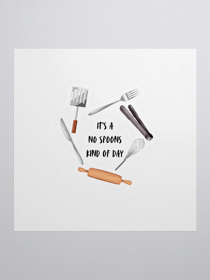 Sticker - It's a No Spoons Kind Of Day product image (1)