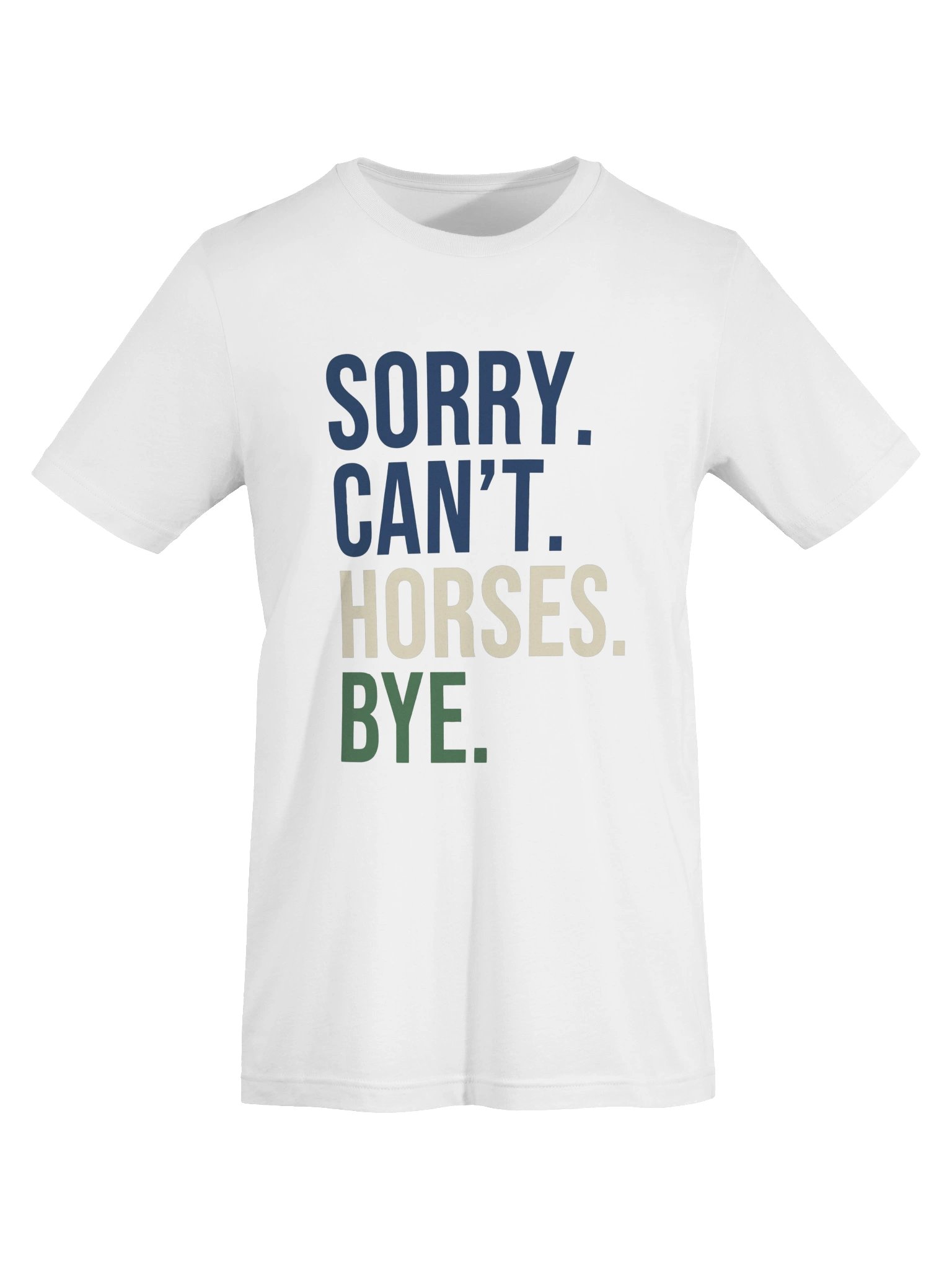 Sorry, Horses tshirt product image (15)
