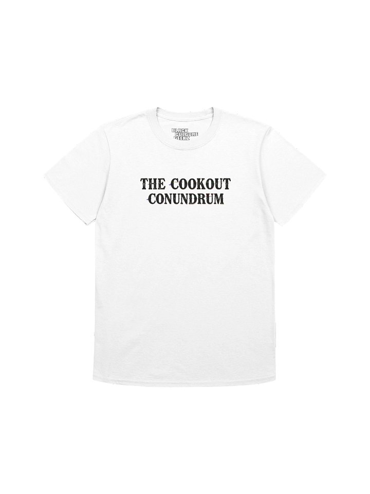 "The Cookout Conundrum" Tee product image (5)