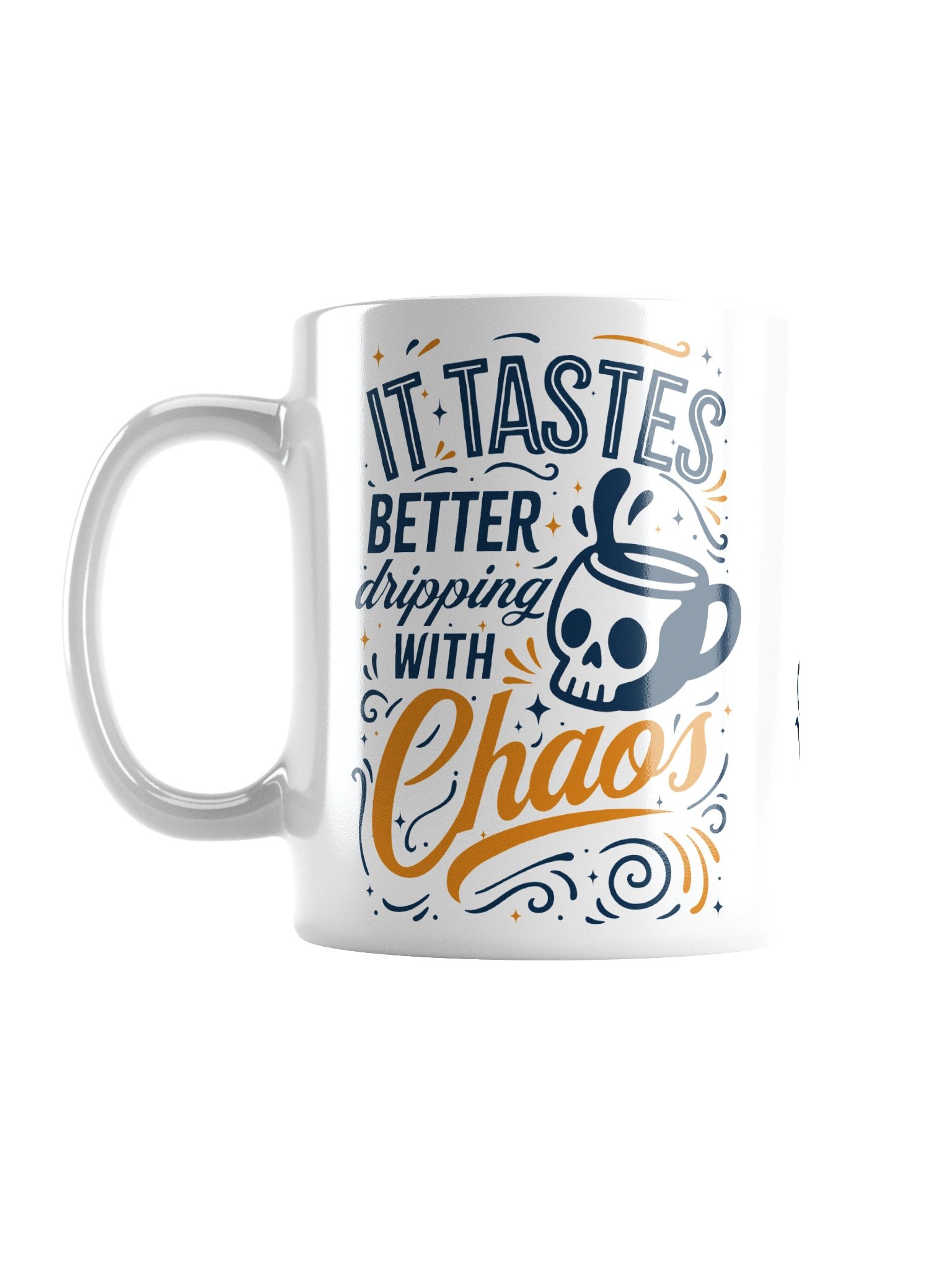 Dripping with Chaos White Coffee Mug product image (2)