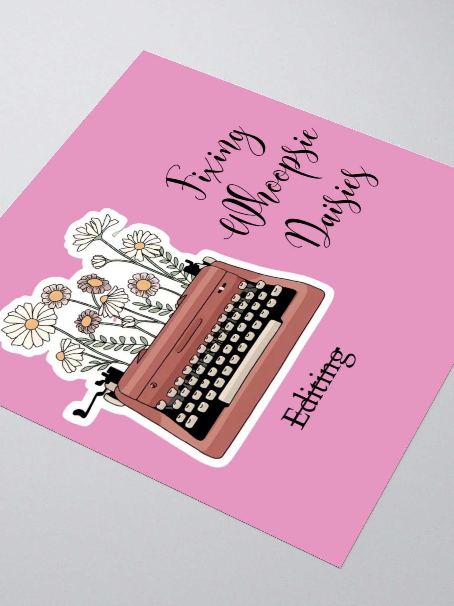 Don't edit-Fix Whoopsie Daisies product image (3)