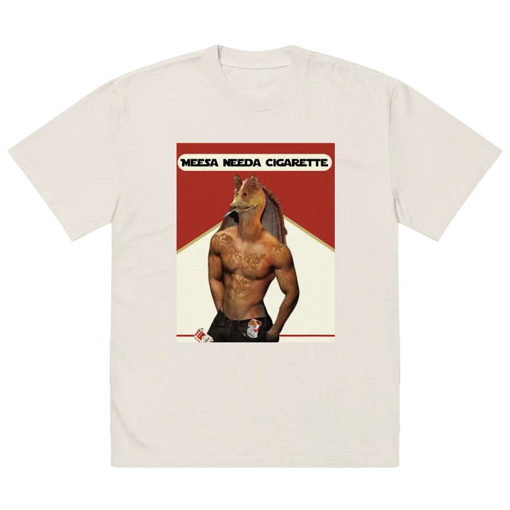 Meesa Needa Cigarette T-Shirt product image (2)