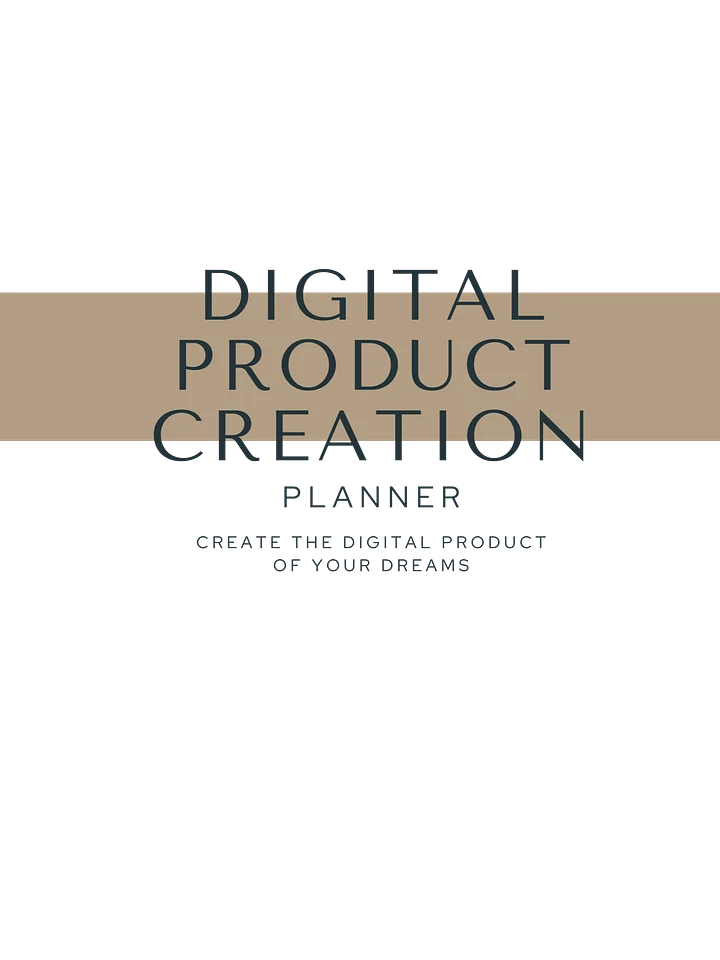 Get My Digital Product Creation Planner Now! product image (2)