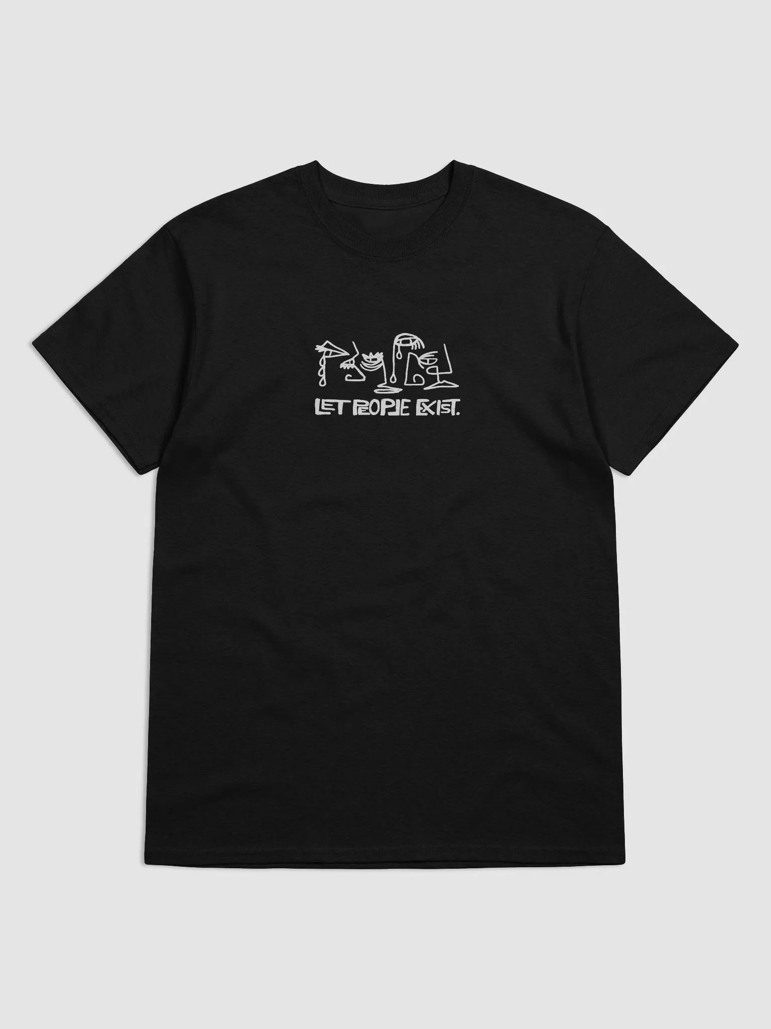 LET PEOPLE EXIST. T-shirt product image (2)