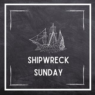 Shipwreck Sunday