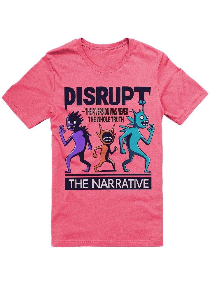 Disrupt – The Narrative Tee product image (3)