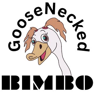 GooseNeckedBimbo