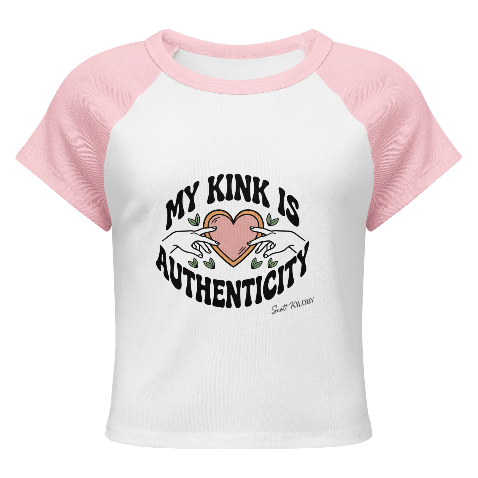 “My Kink Is Authenticity” Pink Women’s Baby Tee product image (1)