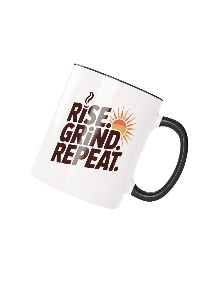 Rise Grind Repeat Motivational Coffee Mug - with Color Inside product image (2)