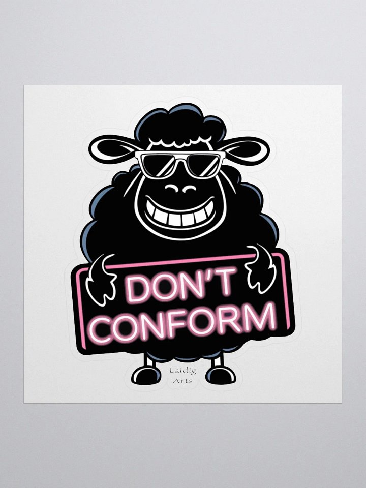 Vinyl Sticker Don't Conform Black Sheep Design product image (1)