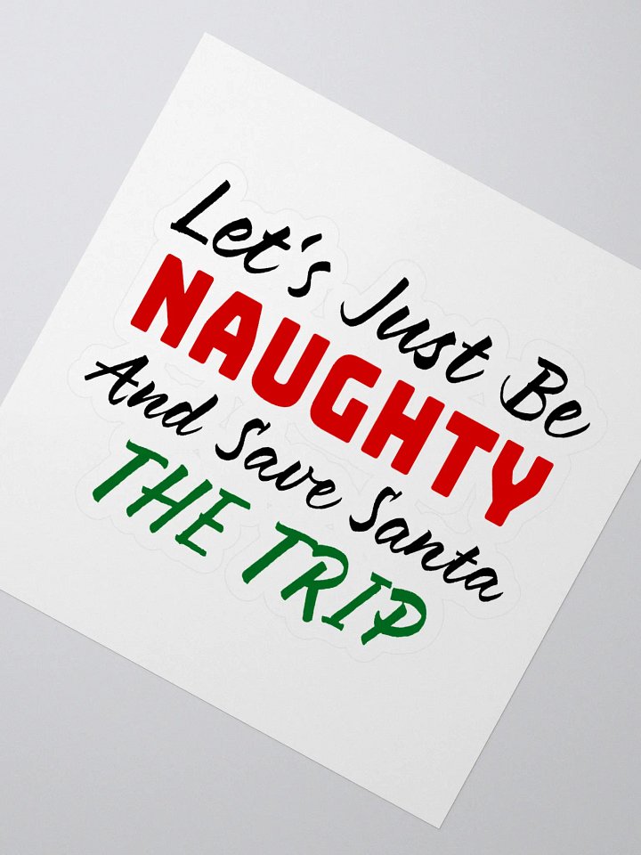 Save Santa the Trip Sticker product image (2)
