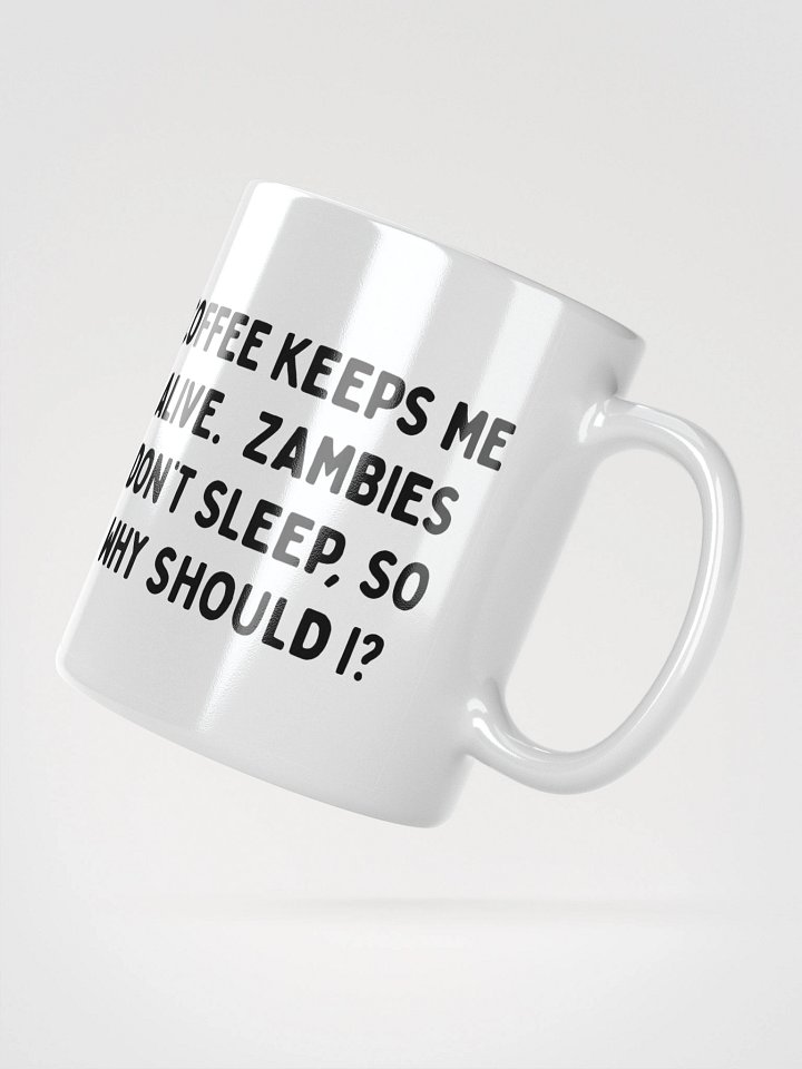 Coffee Keeps Me Alive Mug product image (5)