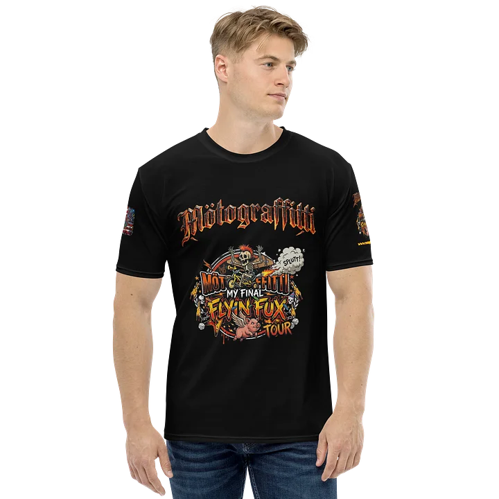 MötoGraffitti Final Flyin Fux Tour Ridin Tee product image (2)