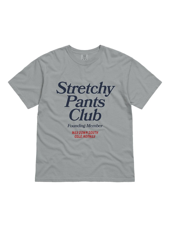Stretchy Pants Club T-Shirt product image (1)