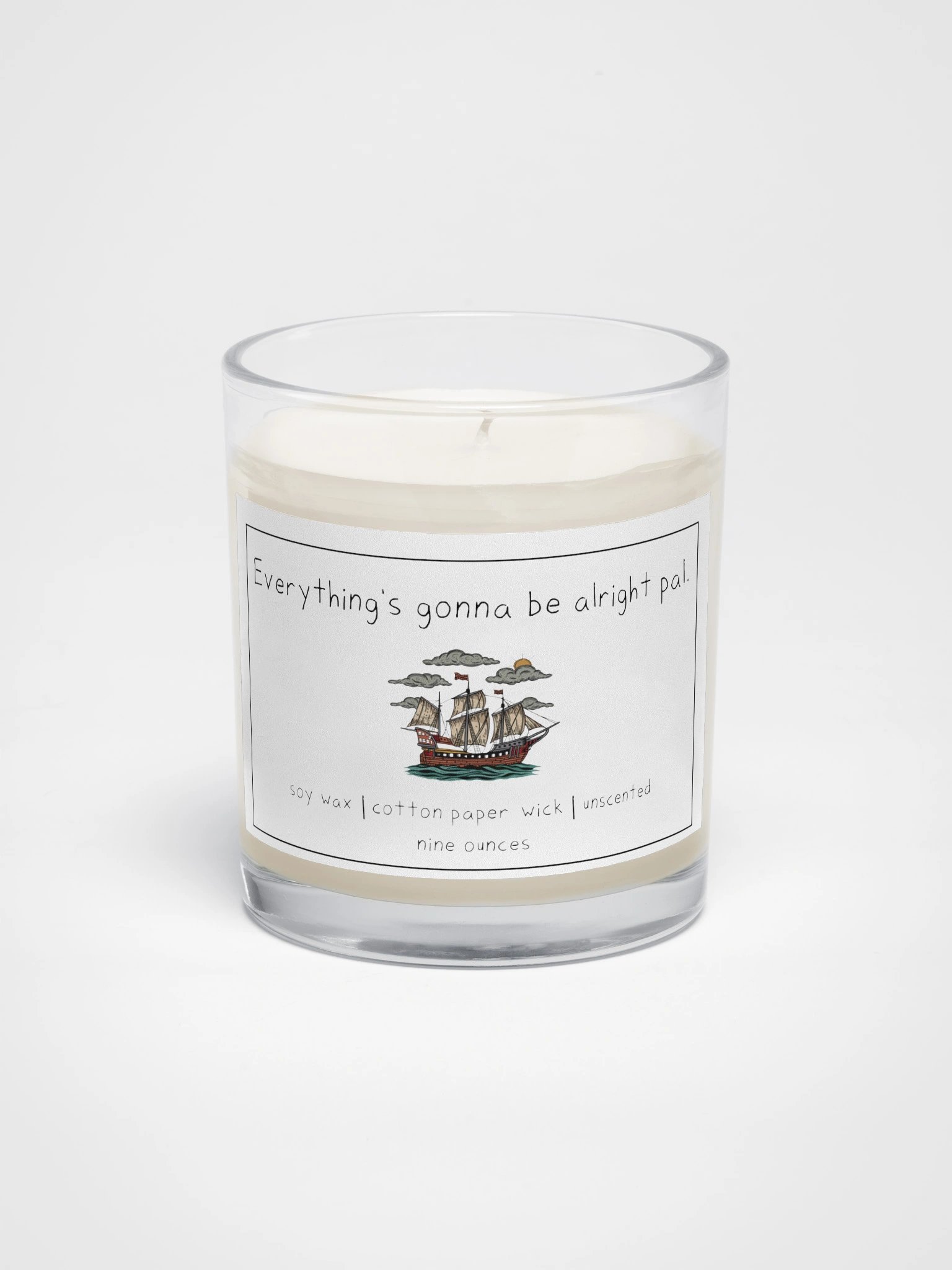 "Everything's gonna be alright pal." Candle product image (1)