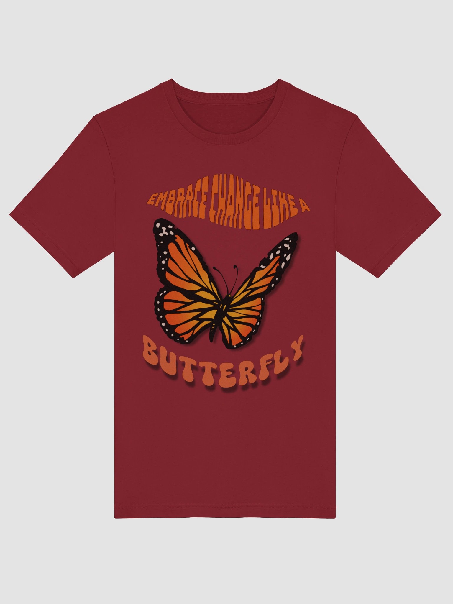 Butterfly T-Shirt - Wellness Quotes. Embrace Change Like a Butterlfy product image (24)
