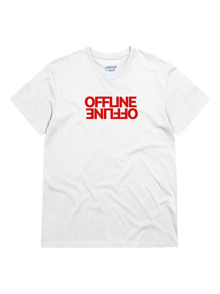 The "OFFLINE" Tee product image (1)