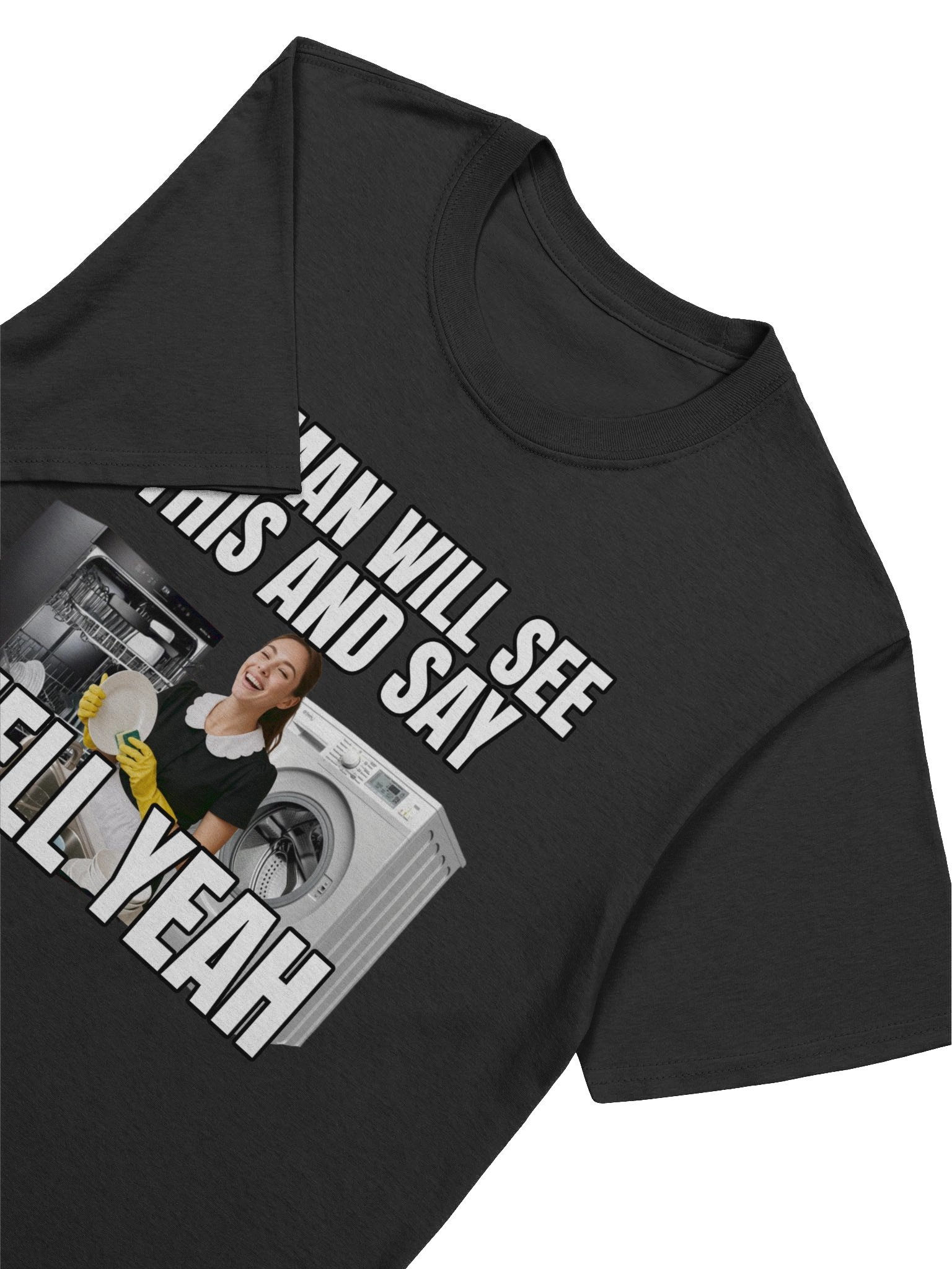 Women Will See This & Say Hell Yeah T-Shirt product image (26)