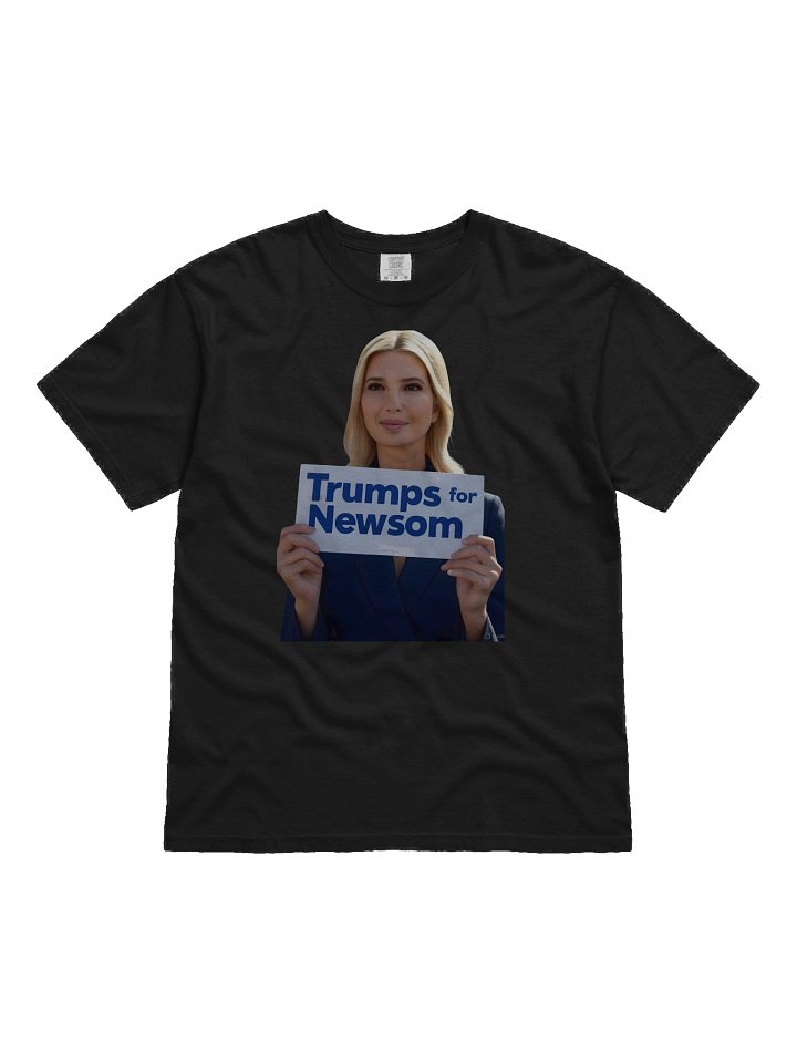 Ivanka Trump 4 Newsom Political Tee product image (2)