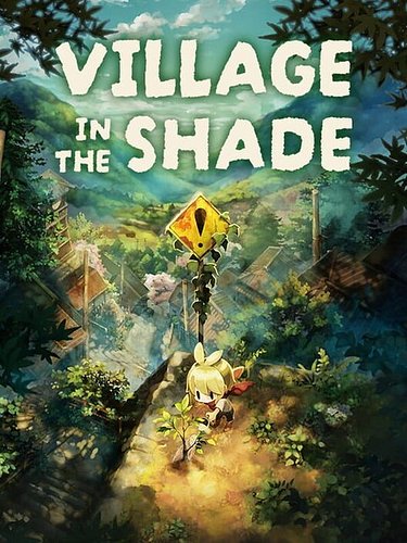 Village in the Shade earns an 8.9/10 from critics, and the score reflects something genuinely worth your time. By day you far...