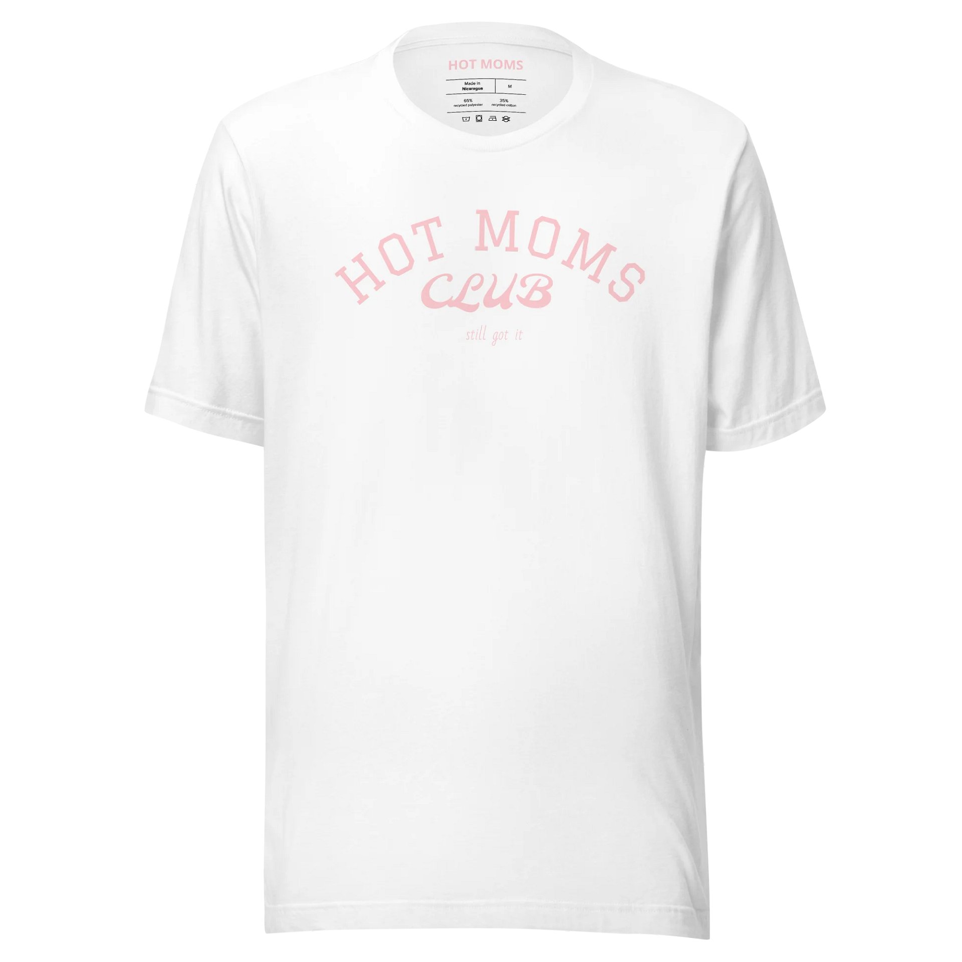 Hot Moms Club “Still Got It” Tee – Soft Pink Edition product image (1)