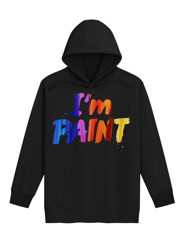 I'm Paint Hoodie (Couples 2 of 2) product image (1)