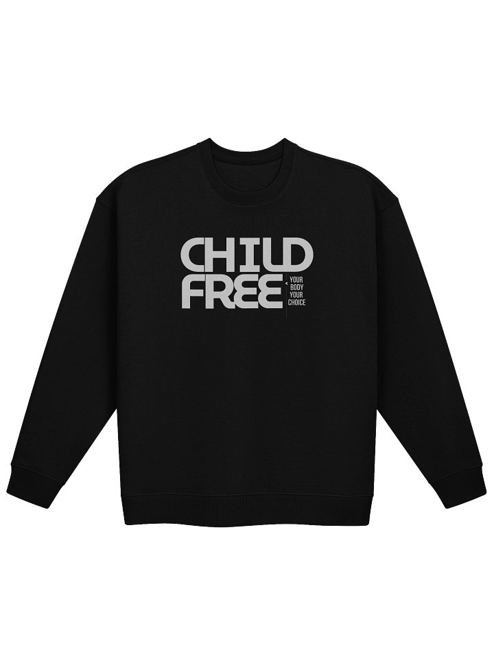 Childfree. Sweatshirt product image (1)