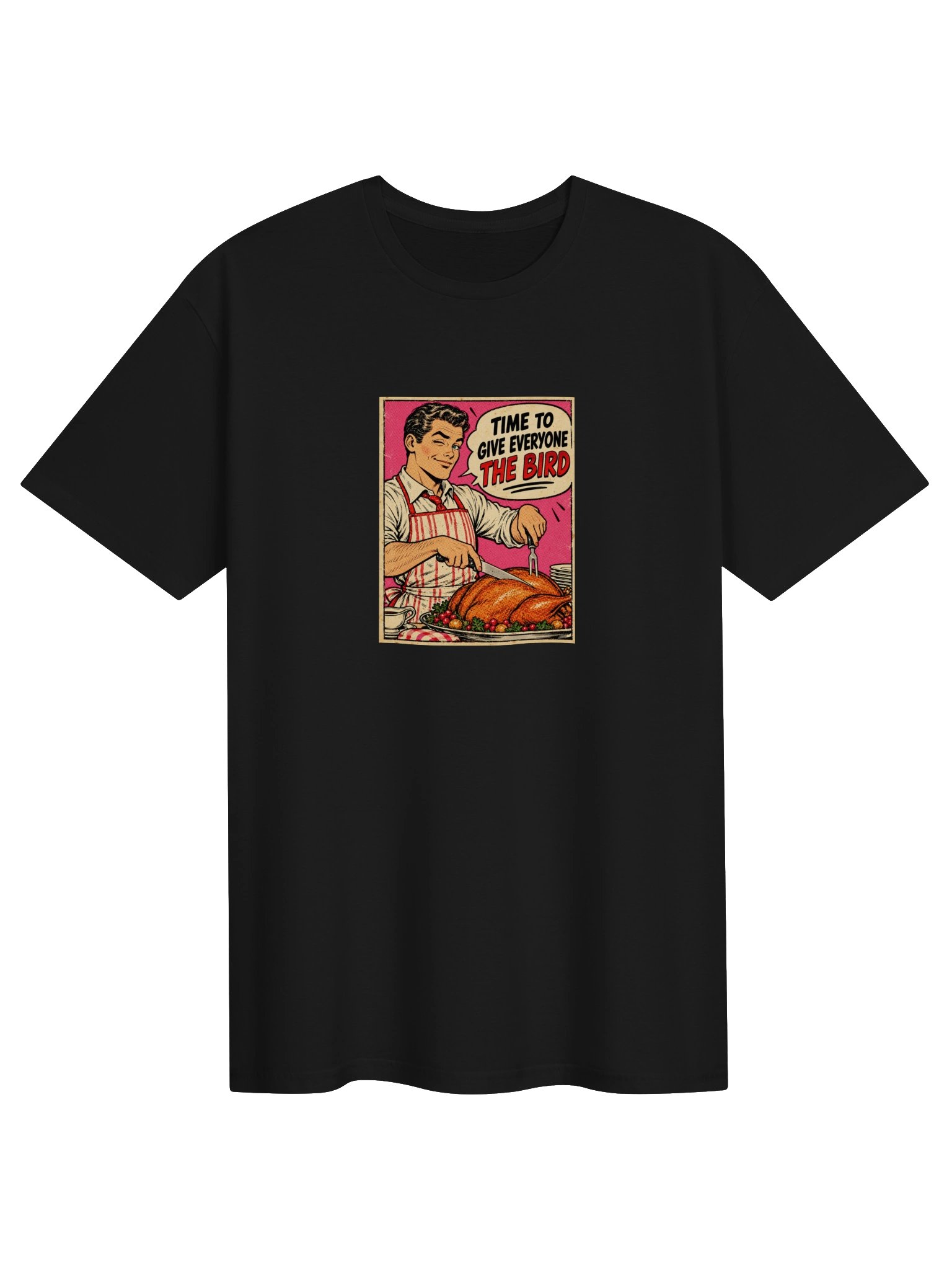 Time to Give Everyone The Bird 🦃 product image (1)