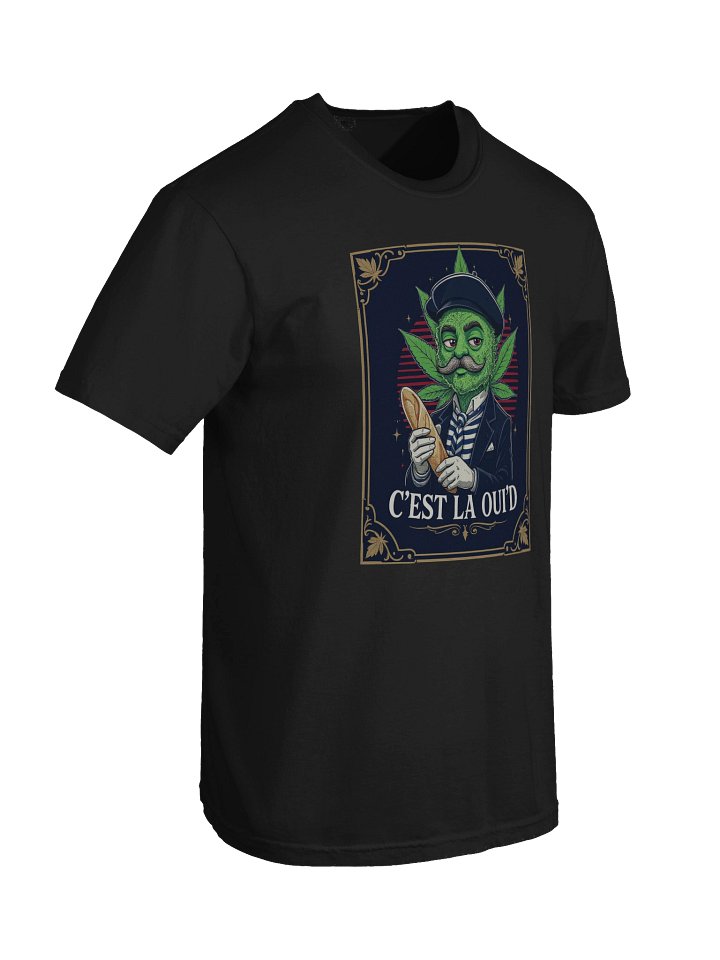 C'est La Oui'd French Stoner T-Shirt | Funny Cannabis Weed Meme Shirt | Vintage Garment Dyed Tee product image (2)