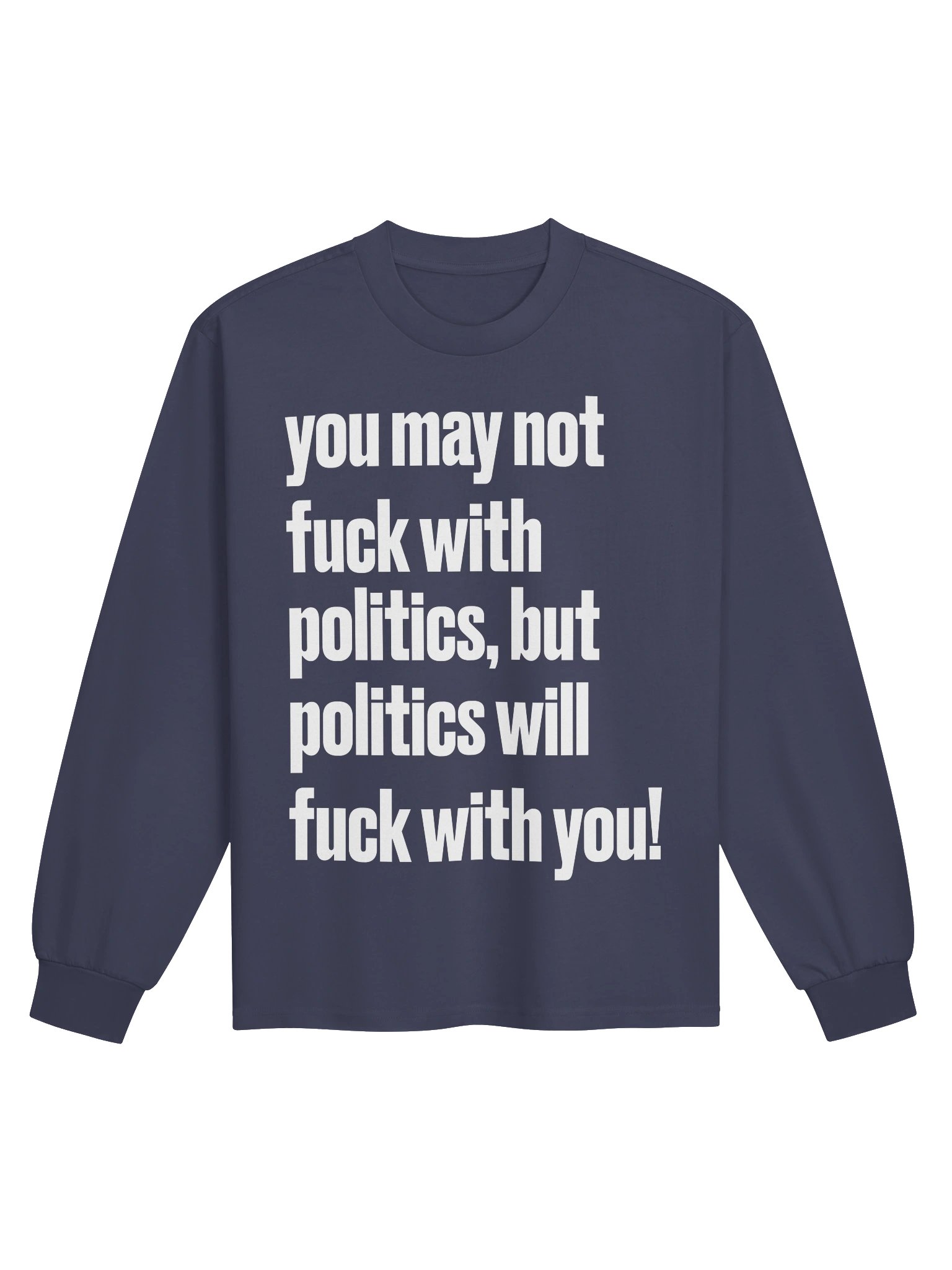 Fuck with Politics - BB x ASC Long Sleeve Tee product image (1)