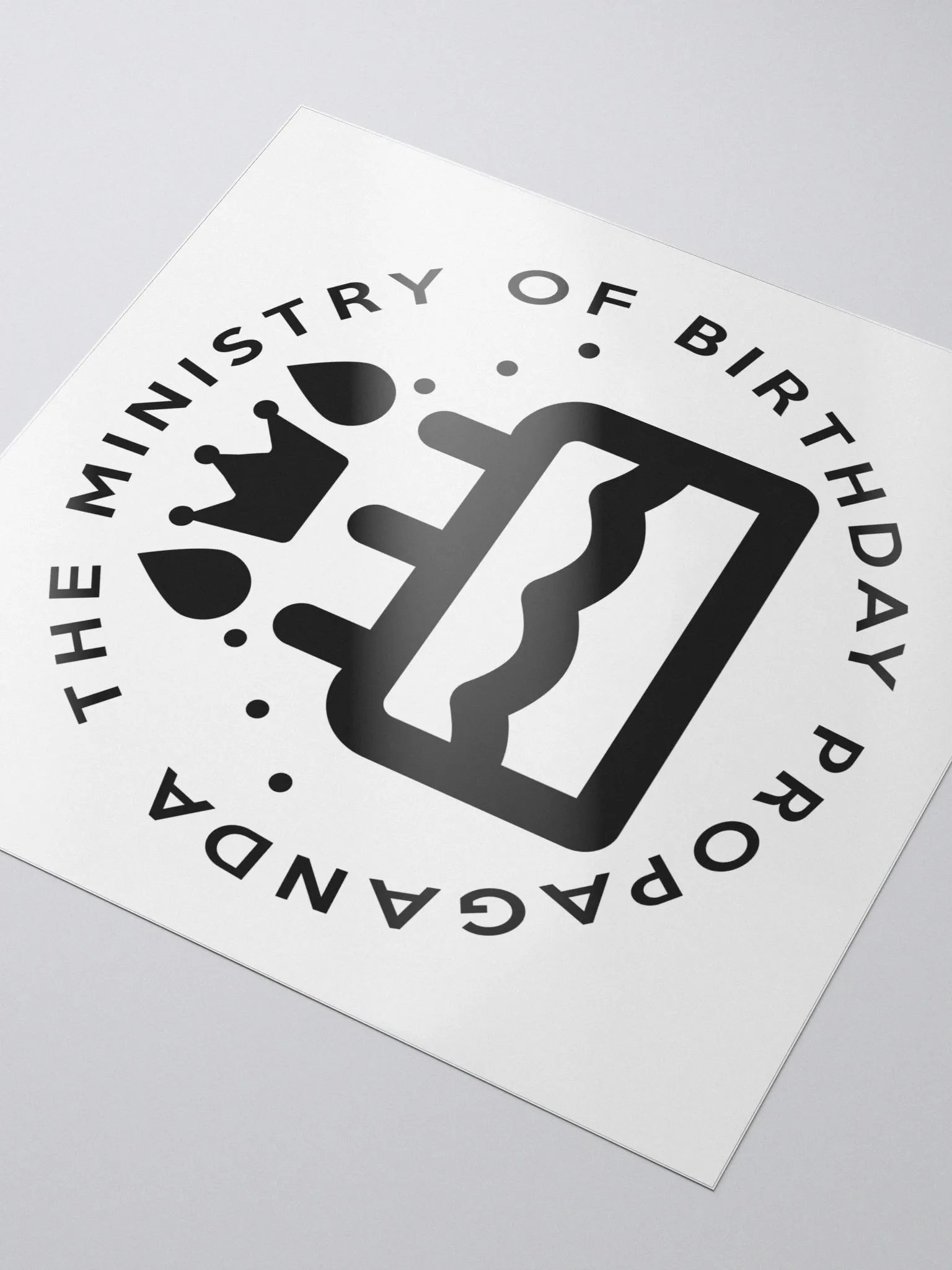 Ministry of Birthday Propaganda Sticker (Monochrome) product image (3)