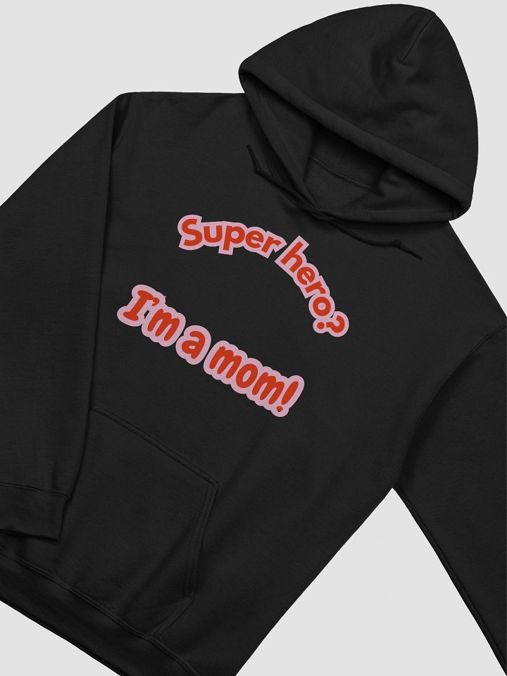 Super Mom Classic Hoodie product image (2)