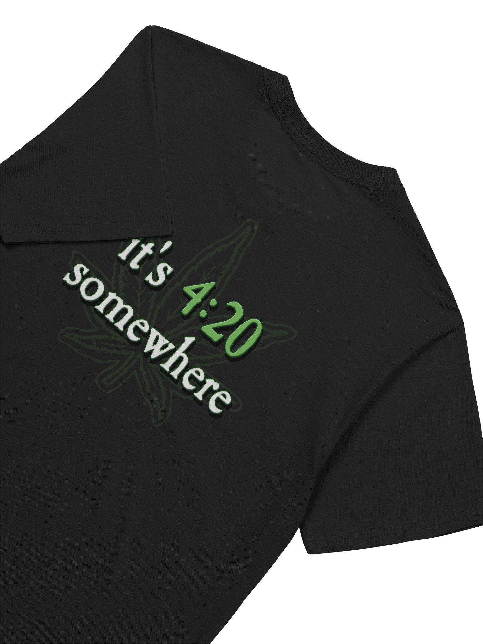 It's 4:20 Somewhere Front & Back Tee product image (4)