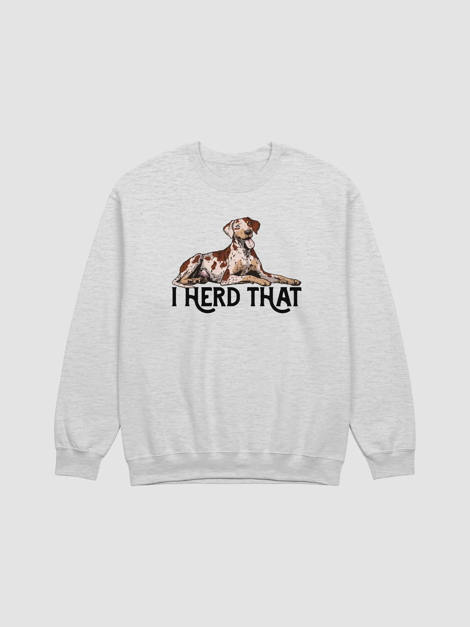 I Herd That Sweatshirt of a Catahoula Leopard Dog (Red Merle) | Funny Shirt for CLD Paw-rents product image (1)