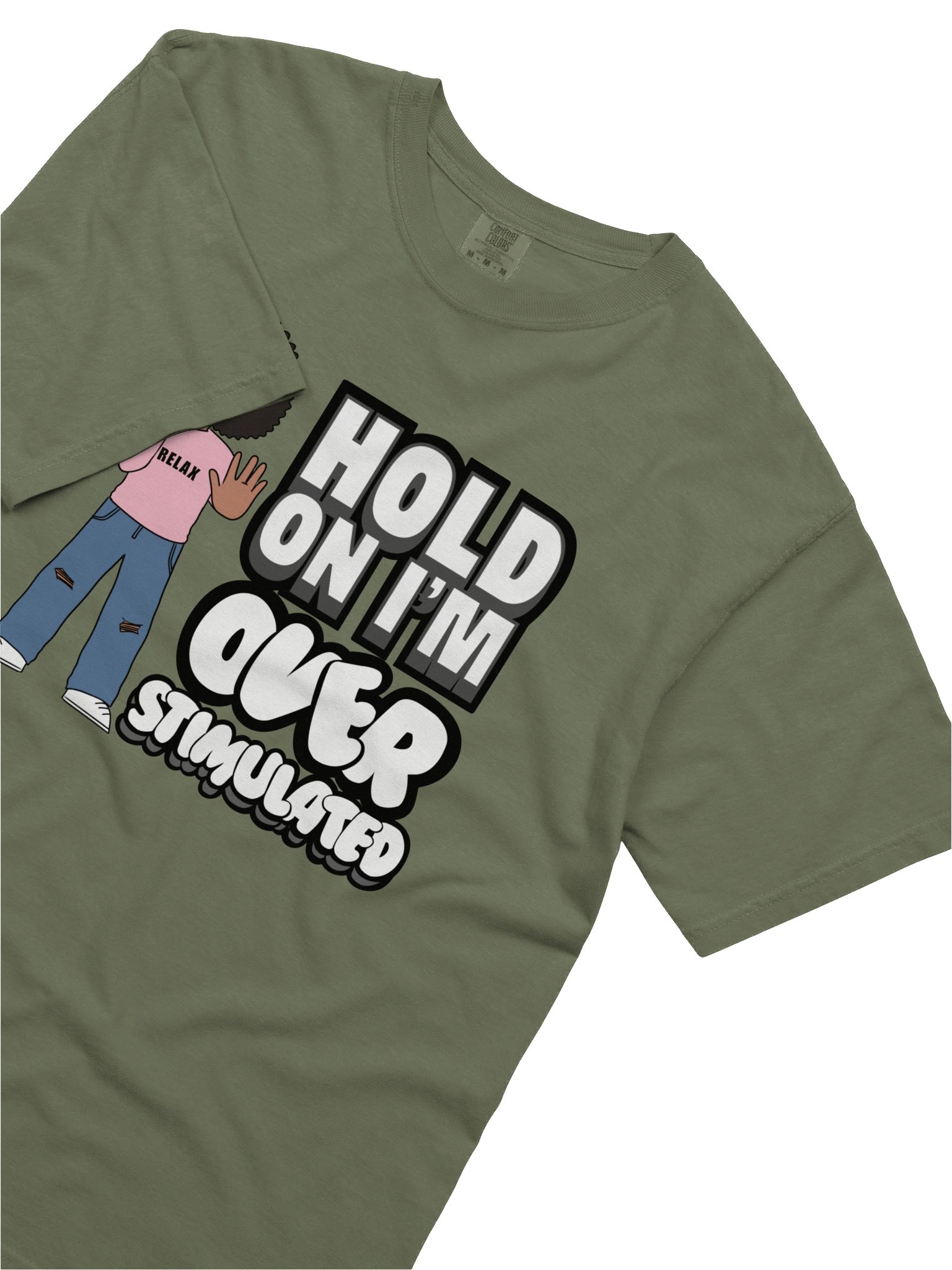 Hold On, I'm Over Stimulated product image (15)