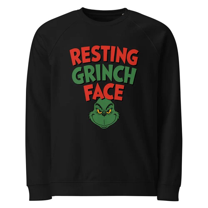 Resting Grinch Face Organic Raglan Sweatshirt product image (1)