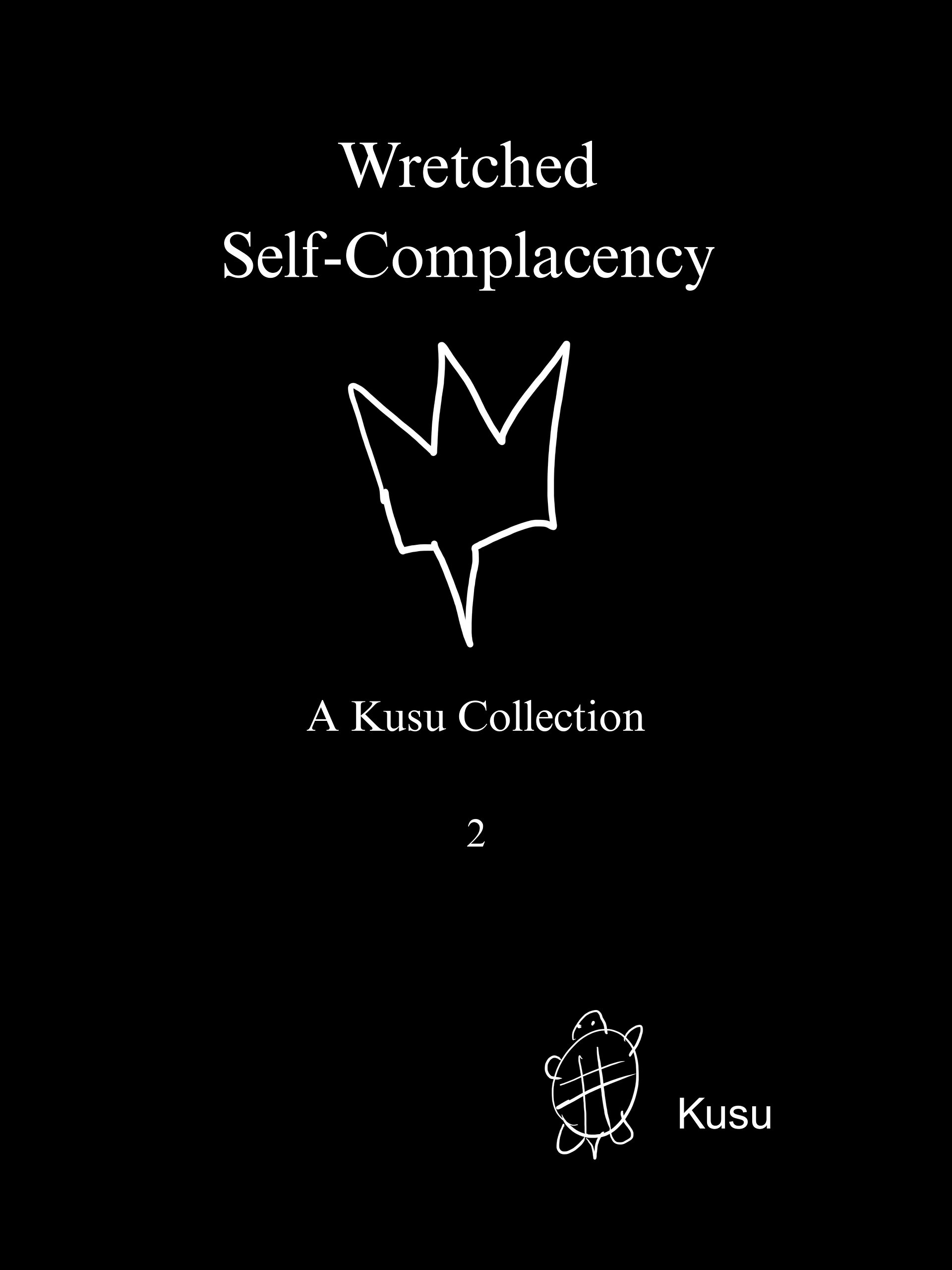 Wretched Self-Complacency: A Kusu Collection (Kusu Collection: 2) product image (3)