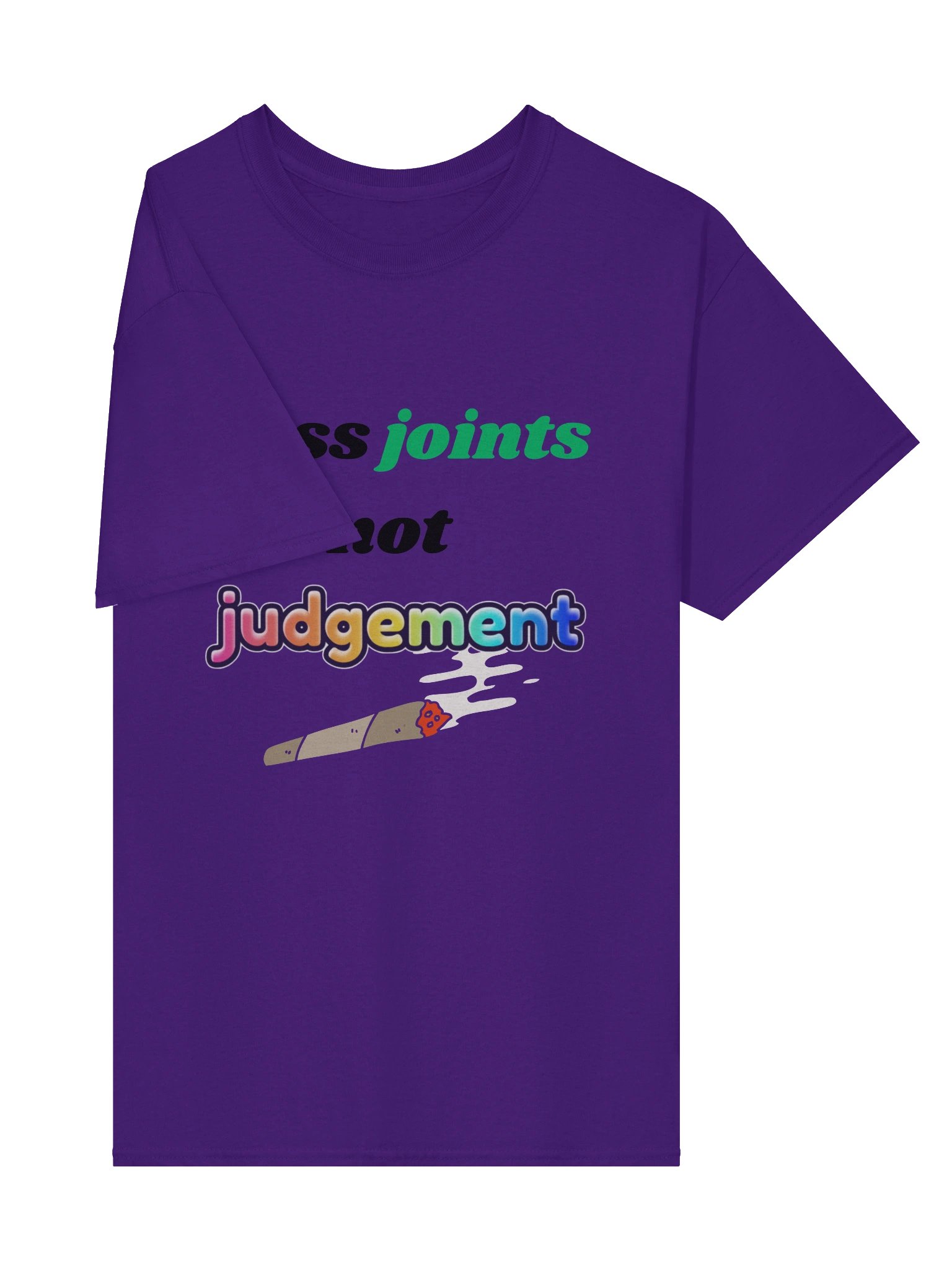 Pass Joints Not Judgement Tee product image (32)