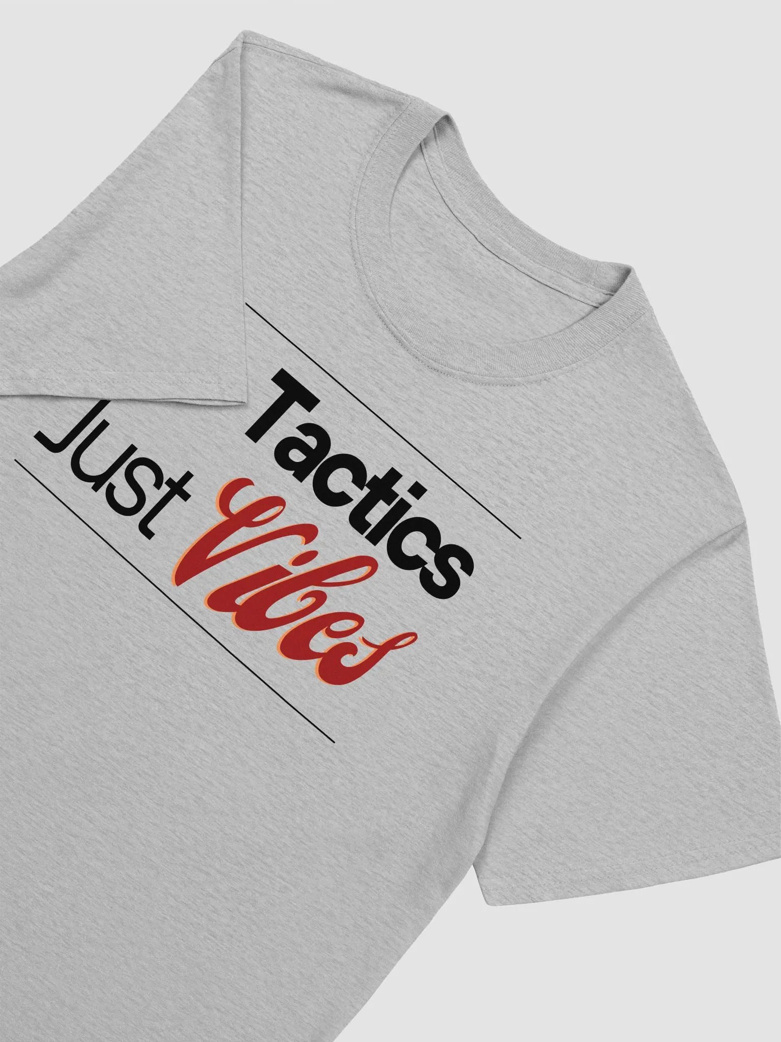 No Tactics just VIBES (light) product image (9)