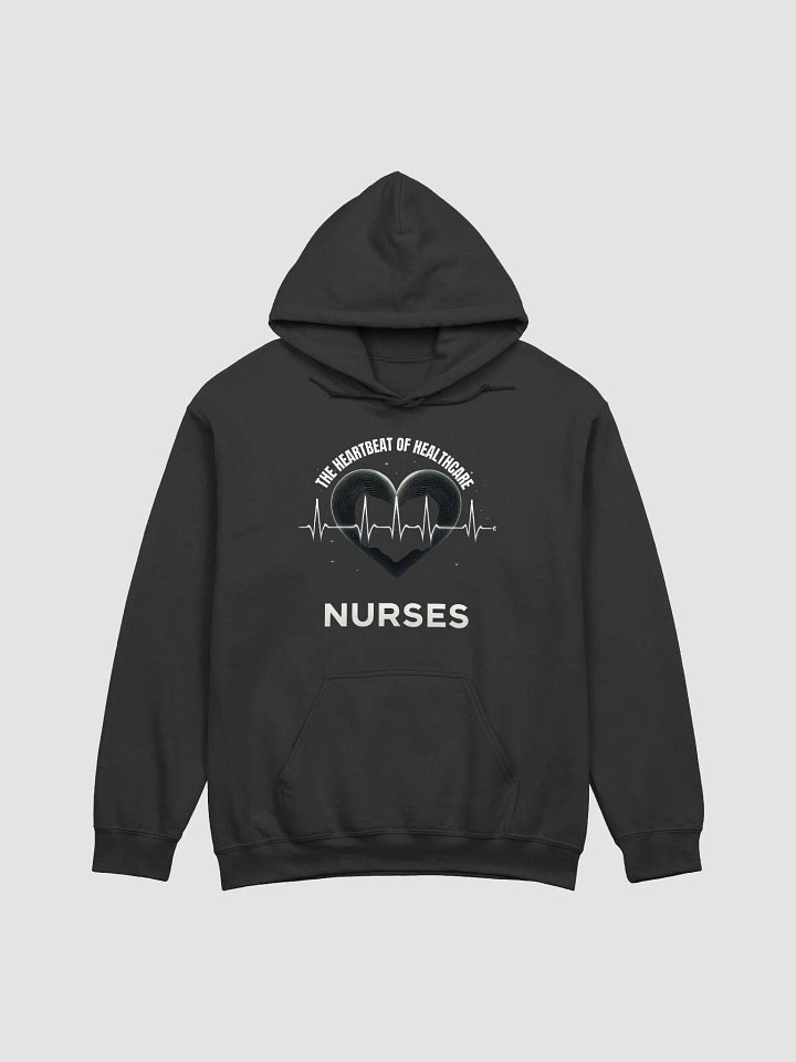NURSES: The Heartbeat of Healthcare Hoodie product image (1)