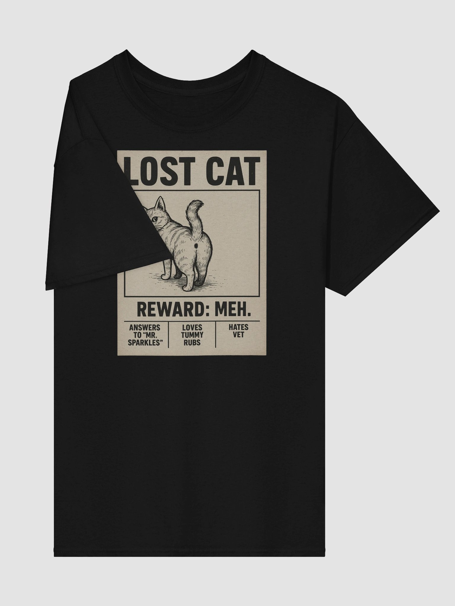 LOST CAT Funny T-Shirt – Reward: Meh | Mr. Sparkles Meme Shirt product image (31)