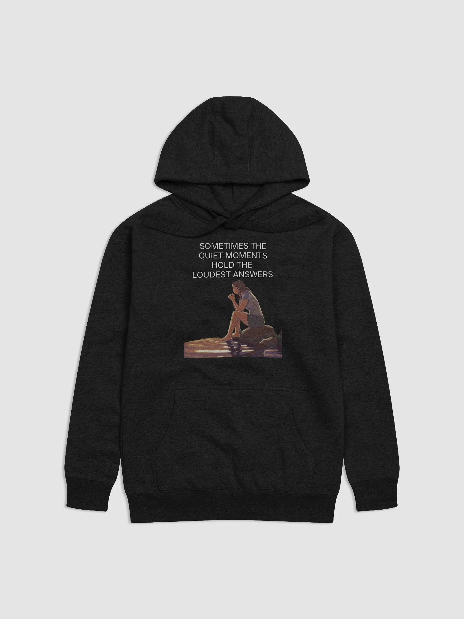 Sometimes The Quiet Moments Hold The Loudest Answers - Motivational Hoodie product image (2)